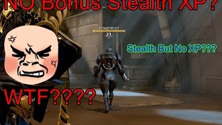 Why DE Ruined Stealth Explained (Lose Stealth Bonus Randomly)