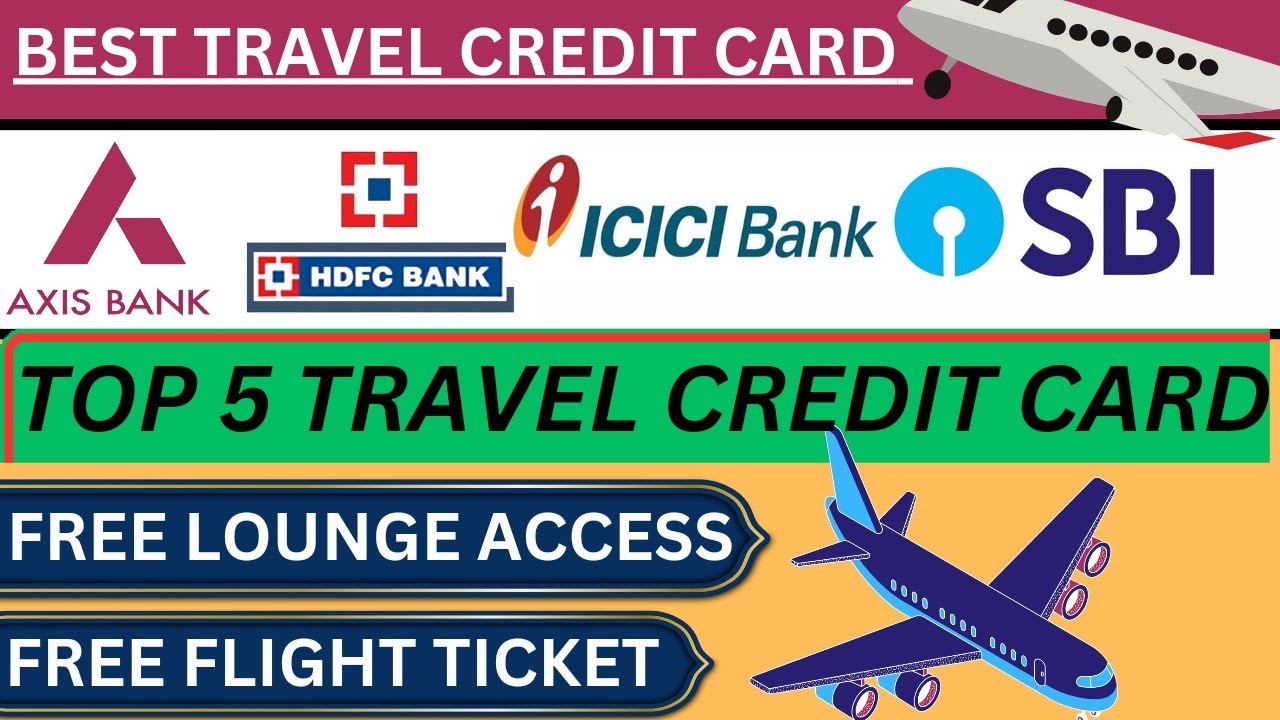 Best Travel Credit Card 2023 ! Best Travel Credit Card YouTube