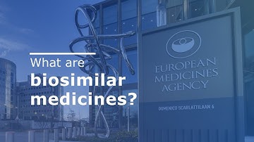 What is a Biosimilar? - Video Explainer