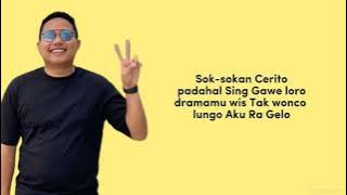 Pelanggaran -GuyonWaton (ojo gelo ojo nangis Ora dianggap Yawiss) LAGU LIRIK