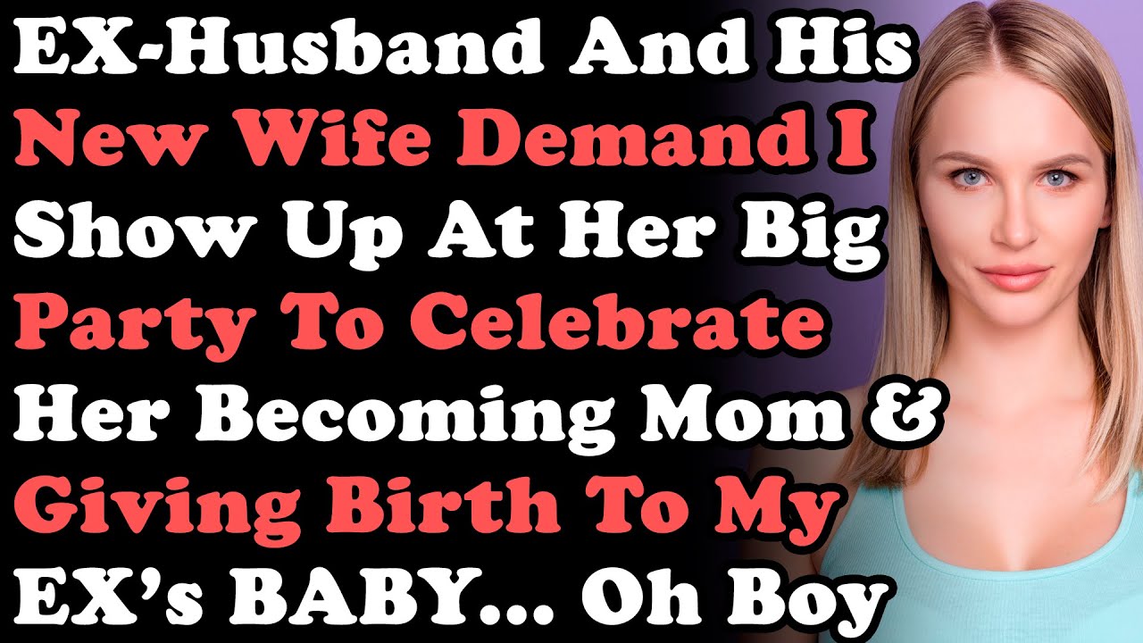 Бывший муж и его новая жена требуют, чтобы я пришла на ее вечеринку, чтобы отпраздновать ее матер...