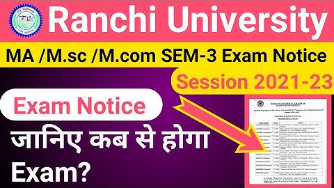 Ranchi University MA/ M.SC/ M.COM Session 2021-23 SEM-3  Exam kb hoga | Exam Notice | TextSuport