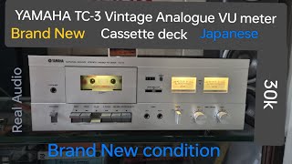 Brand New SOLD YAMAHA TC-3 stereo Vintage cassette deck Analogue VU METER like New inside outside