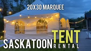 Saskatoon Tent Rental - 20x30 Marquee Tent - 306 Party Rentals