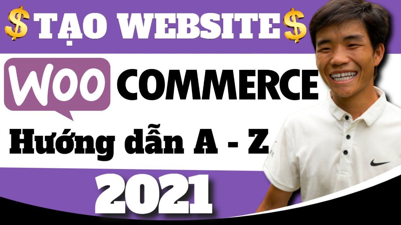 woocommerce ภาษาไทย  New 2022  Hướng dẫn Woocommerce từ A - Z (FULL) -  Cách tạo website bán hàng chuyên nghiệp chuẩn SEO