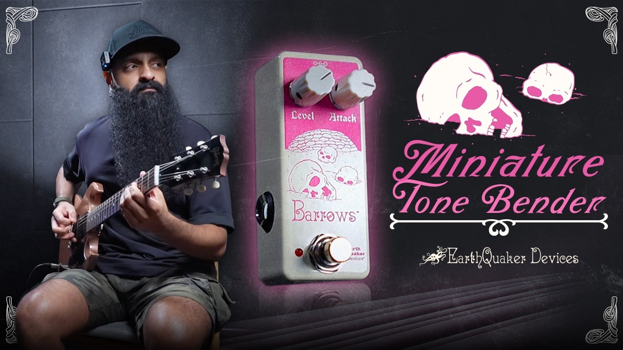 MINIATURE TONE BENDER: EarthQuaker Devices Barrows Fuzz Attacker