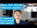 Bang Olufsen How-to guide - Connect an iPod, TV or PC to your B&O Beolab 3500 speaker!