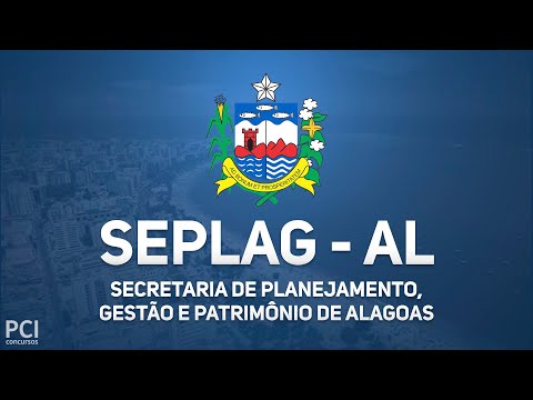 Seplag - AL retifica Concurso Público com remunerações de até R$ 9,6 mil