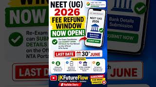 NEET UG 2026 Fee Refund Started 🚨 Last Date 30 June | Bank Details Submission Process