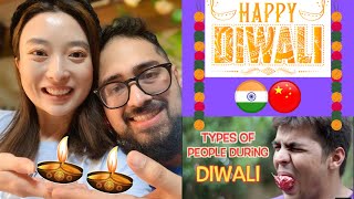 Indian-Chinese Couple Celebrates Diwali | TYPES OF PEOPLE DURING DIWALI REACTION | Ashish Chanchlani