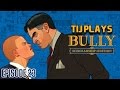 Fighting Edgar | Let's Play Bully: Scholarship Edition [Episode 23]