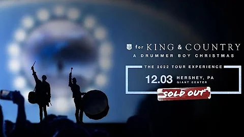 For King & Country Little Drummer Boy Tour 2022 (Fix My Eyes)