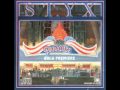 Styx - A.D. 1928/Rockin' The Paradise