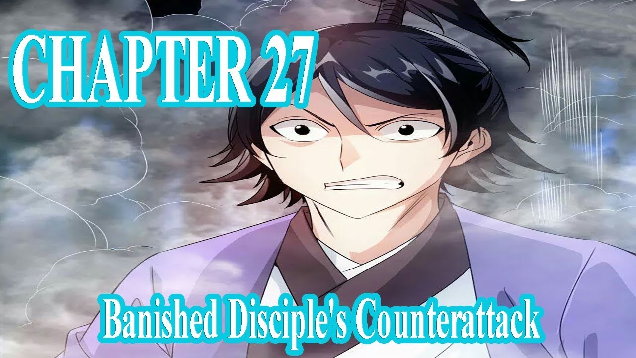 Banished Disciple's Counterattack Chapter 27 [English Sub] | Manhua ES
