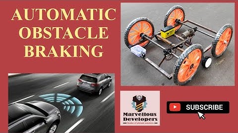 Automatic sensor braking/ obstacle braking system project