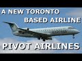 Pivot Airlines! A Brand New Toronto Based Airline | C-FWRR | Arrival &amp; Departure At Toronto Pearson