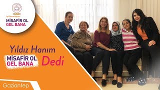 Gaziantep - Misafir Ol Gel Bana