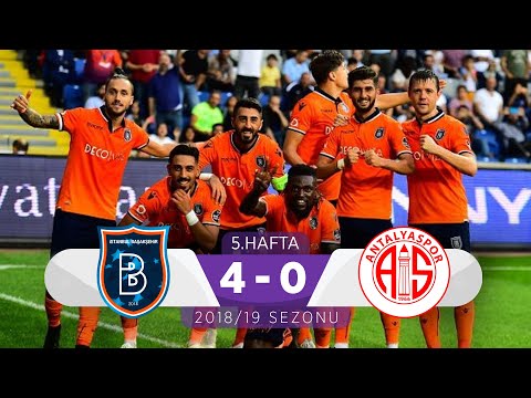 Medipol Başakşehir (4-0) Antalyaspor | 5. Hafta - 2018/19