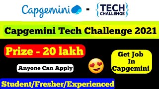 Capgemini Tech Challenge 2021 || Job Opportunity in Capgemini || Any Batch || Chandan Patel screenshot 1