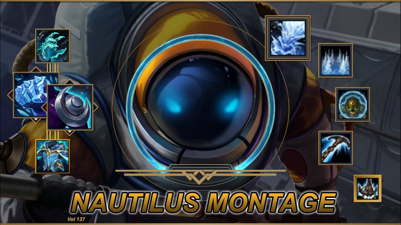 Nautilus Montage // Best Nautilus Plays League of Legends 5
