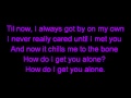 Alone Again - Alyssa Reid ft. P Reign with lyrics on screen! HQ