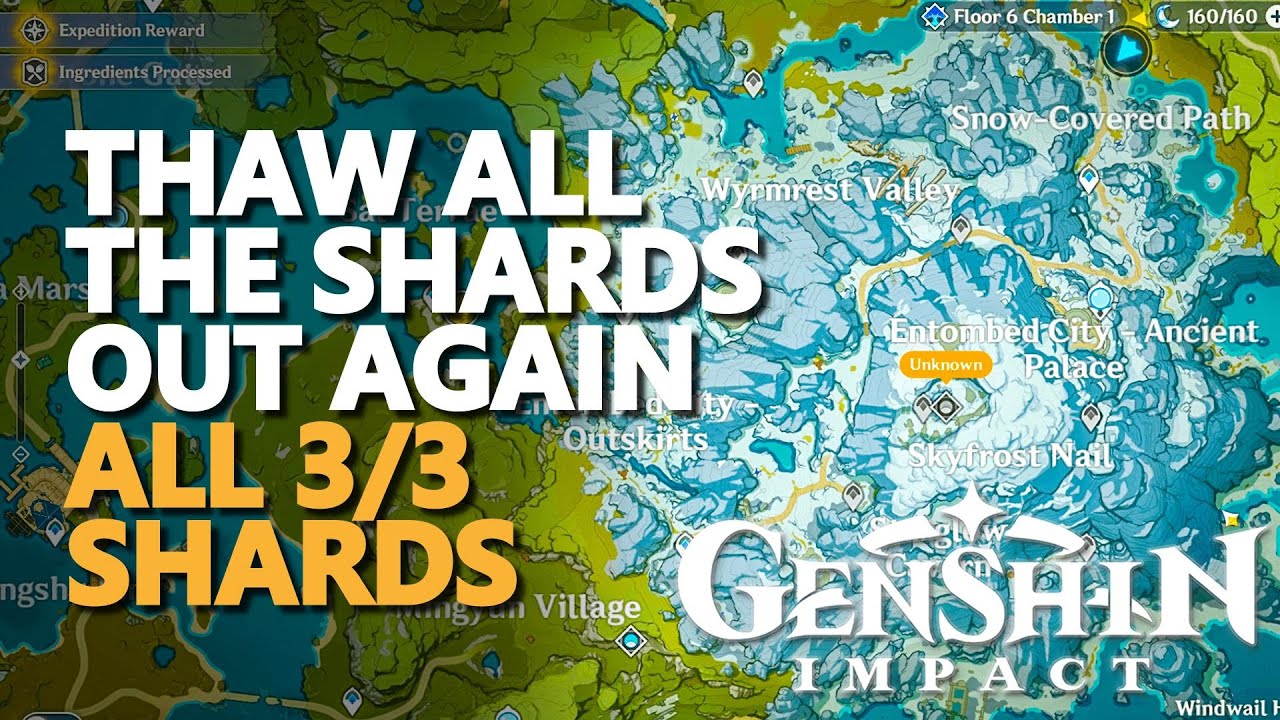Thaw all the shards out again genshin impact youtube