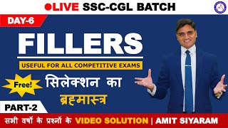 🔴DAY-6 | FILL IN THE BLANKS-2 | LIVE PRACTICE BATCH | SSC-CGL| BANK| AMIT SIYARAM | MODERN ENGLISH