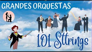 INSTRUMENTAL GRANDES ORQUESTAS, - 101 STRINGS ORCHESTRA