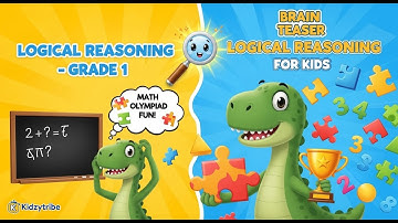 Logical Reasoning for Kids 🧩 | Dino’s Math Olympiad Adventure (Grade 1)