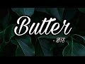 Butter - BTS (Official Bighit) Lyrics