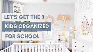 Back to School Organization Tips for the Home