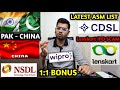 PAK - CHINA 🔴 ASM LIST | LENSKART IPO SCAM ! NSDL 4:1 BONUS मिलेगा, CDSL, WIPRO
