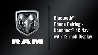 Wireless Phone Pairing - Uconnect® 4C Nav with 12-inch Display | How To | 2021 Ram Trucks