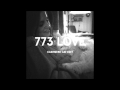 Jeremih - 773 Love (Cashmere Cat Edit)