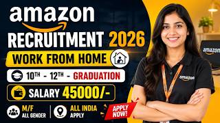 Amazon Work From Home Jobs 2026 | Amazon Recruitment 2026 | Amazon Remote Jobs 2026