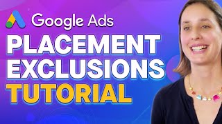 Google Ads Placement Exclusions Tutorial - Exclude Websites and Reduce Wasted Ad Spend