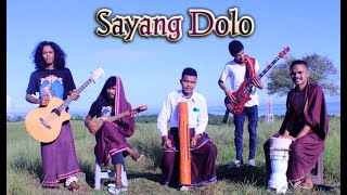 SAYANG DOLO\