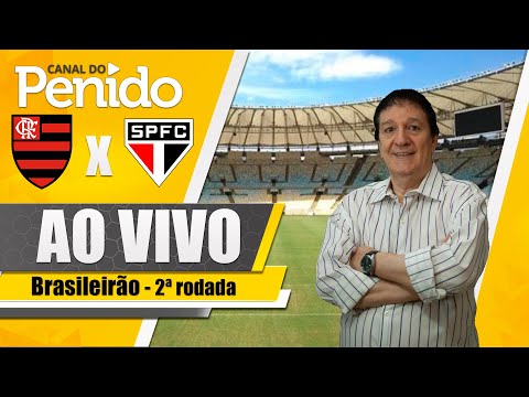 FLAMENGO X SÃO PAULO - AO VIVO COM LUIZ PENIDO - BRASILEIRÃO