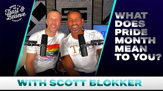 Celebrity What Does Pride Month Mean To Us? | Scott Blokker | Shaun T Profile