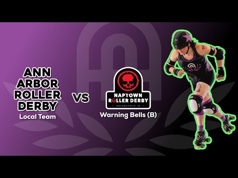Ann Arbor Roller Derby (Local) vs Naptown Roller Derby (B)