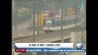 Newslife 10 Hurt At Mrts Sudden Stops March 26, 2014