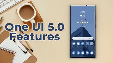 Samsung One UI 5.0 features | 2023