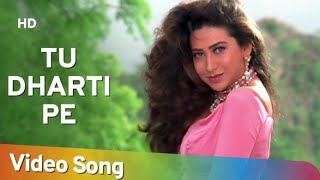 Tu Dharti Pe Chaahe Jahan Bhi Rahegi / kumar sanu and alka yagnik/ sunny deol, Karisma kapoor songs