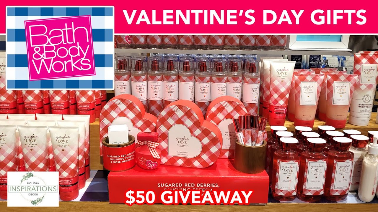 BATH AND BODY WORKS Valentine's Day Gifts 2022! 50 Giveaway! SHOP WITH