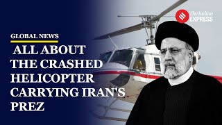 Know More About The Crashed Bell Helicopter Carrying Iran President Ebrahim Raisi