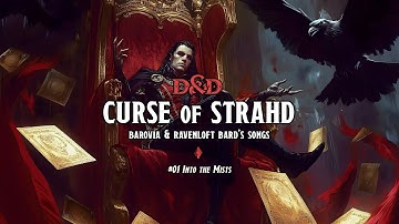 Barovia & Ravenloft Bard Song #1 – "Into the Mists" | Curse of Strahd DnD Music by Starbard