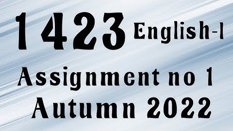 AIOU Code 1423 Solved Assignment No.1 Autumn 2022 #aiou #aiousolveassignments