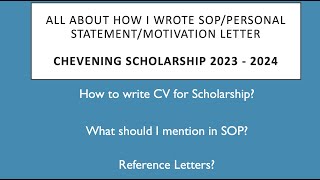 Chevening Scholarship - SOP | Reference Letters | CV  while applying to UK or other Universities