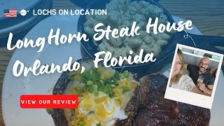 Longhorn Steak House in Orlando, Florida: A Must-Try for Steak Lovers