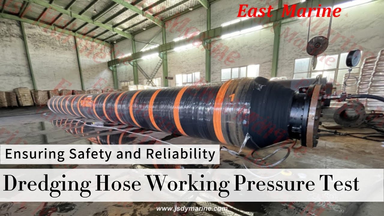 Working Pressure Test of Dredging Hose